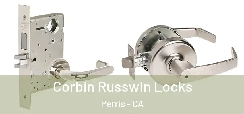  Corbin Russwin Locks Perris - CA